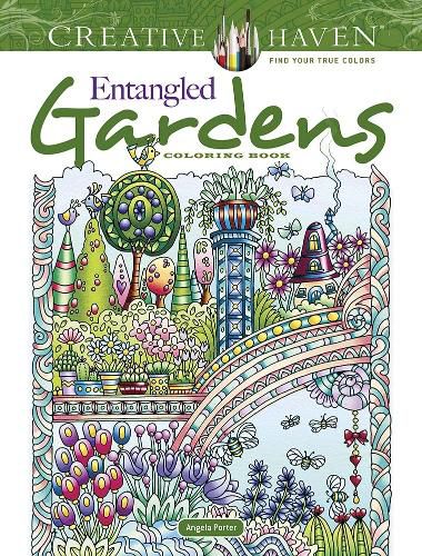 Cover image for Creative Haven Entangled Gardens Coloring Book