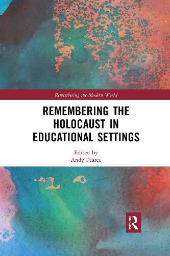 Cover image for Remembering the Holocaust in Educational Settings