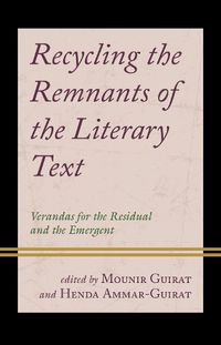 Cover image for Recycling the Remnants of the Literary Text