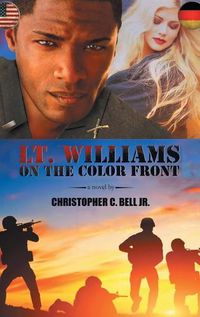 Cover image for Lt. Williams on the Color Front