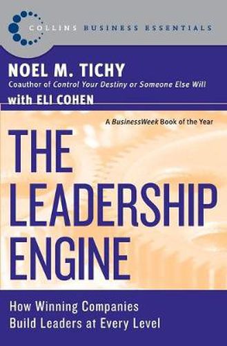 Cover image for The Leadership Engine: How Winning Companies Build Leaders at Every Level