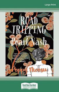 Cover image for Road Tripping with Pearl Nash