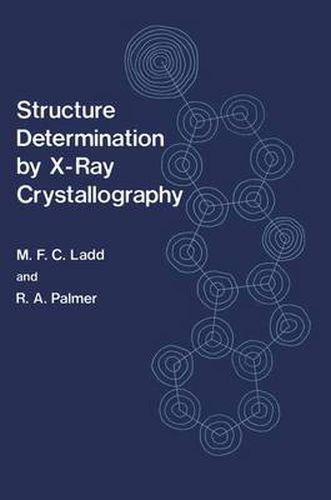 Cover image for Structure Determination by X-Ray Crystallography