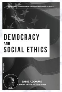 Cover image for Democracy and Social Ethics