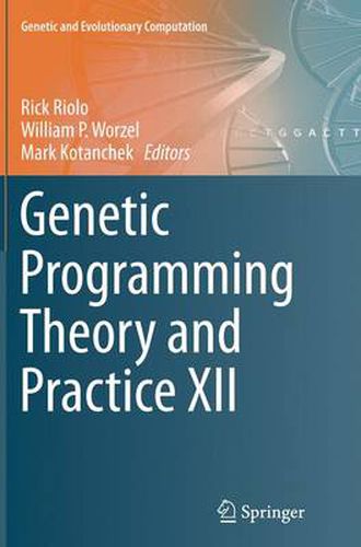 Cover image for Genetic Programming Theory and Practice XII