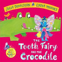 Cover image for The Tooth Fairy and the Crocodile