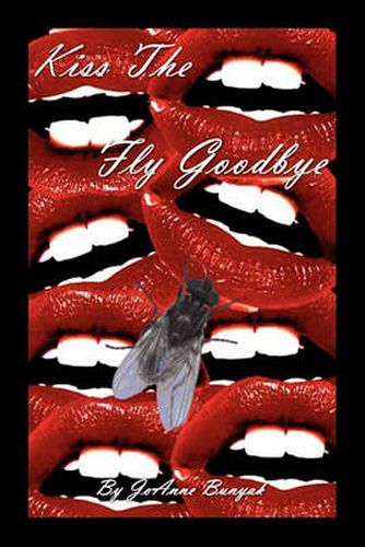 Cover image for Kiss the Fly Goodbye