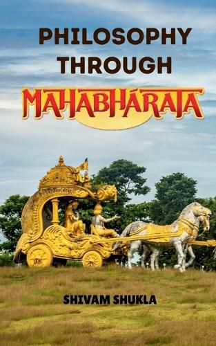 Cover image for Philosophy Through Mahabharata