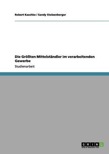 Cover image for Die Grossten Mittelstandler Im Verarbeitenden Gewerbe