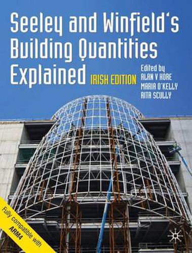 Cover image for Seeley and Winfield's Building Quantities Explained: Irish Edition