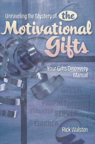 Cover image for Unraveling the Mystery of the Motivational Gifts