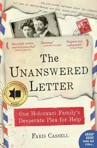 Cover image for The Unanswered Letter: One Holocaust Family's Desperate Plea for Help