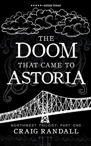 The Doom that came to Astoria