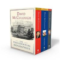 Cover image for David McCullough: The Presidential Biographies: John Adams, Mornings on Horseback, and Truman