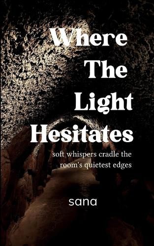 Cover image for Where The Light Hesitates