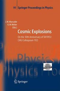 Cover image for Cosmic Explosions: On the 10th Anniversary of SN1993J (IAU Colloquium 192)