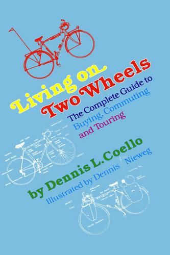 Cover image for Living on Two Wheels