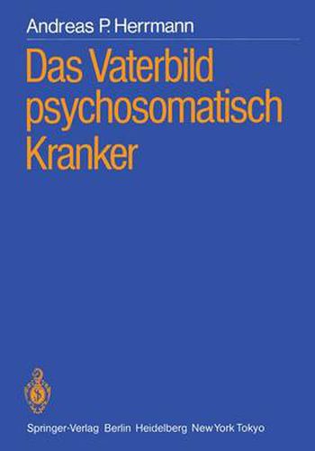 Das Vaterbild Psychosomatisch Kranker