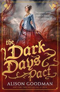 Cover image for The Dark Days Pact: A Lady Helen Novel