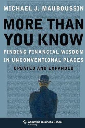 Cover image for More Than You Know: Finding Financial Wisdom in Unconventional Places (Updated and Expanded)