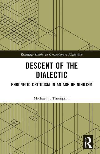 Descent of the Dialectic