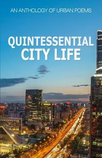 Cover image for Quintessential City Life