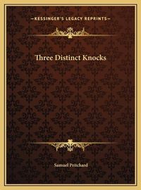 Cover image for Three Distinct Knocks