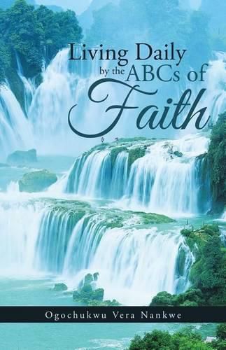 Cover image for Living Daily by the ABCs of Faith