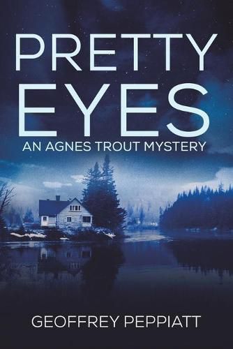 Cover image for Pretty Eyes: An Agnes Trout Mystery