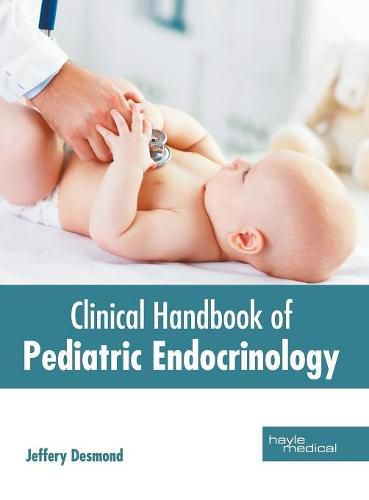 Cover image for Clinical Handbook of Pediatric Endocrinology