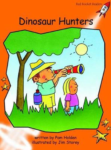 Cover image for Red Rocket Readers: Fluency Level 1 Fiction Set A: Dinosaur Hunters (Reading Level 15/F&P Level I)