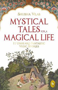 Cover image for Mystical Tales for a Magical Life