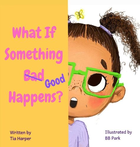 Cover image for What If Something Good Happens?