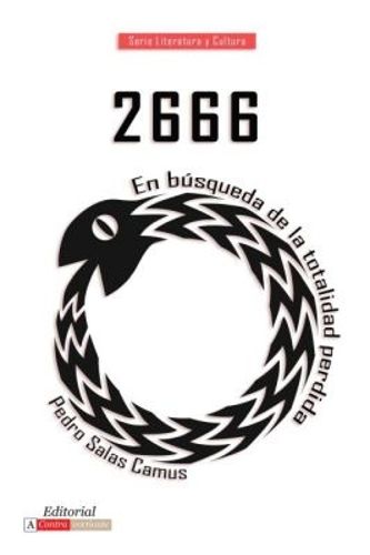 Cover image for 2666: en busqueda de la totalidad perdida