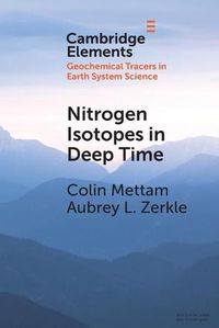 Cover image for Nitrogen Isotopes in Deep Time