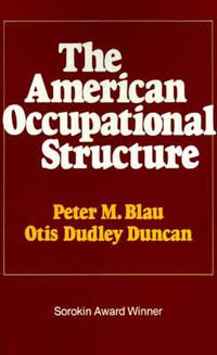 Cover image for American Occupational Structure