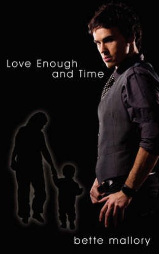 Cover image for Love Enough and Time