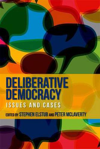 Cover image for Deliberative Democracy: Issues and Cases