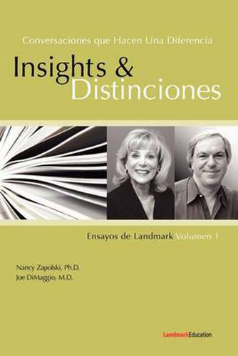 Cover image for Conversaciones Que Hacen Una Diferencia: Insights Y Distinciones-Ensayos De Landmark Volumen 1