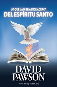 Cover image for Lo Que La Biblia Dice Acerca del Espiritu Santo