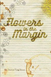 Cover image for Flowers In The Margin