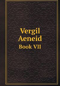 Cover image for Vergil Aeneid Book VII