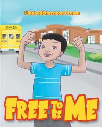 Cover image for Free to Be Me