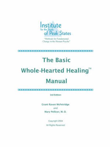 Cover image for The Basic Whole-Hearted Healing Manual