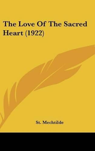 Cover image for The Love of the Sacred Heart (1922)