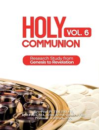 Cover image for Holy Communion, Vol. 6