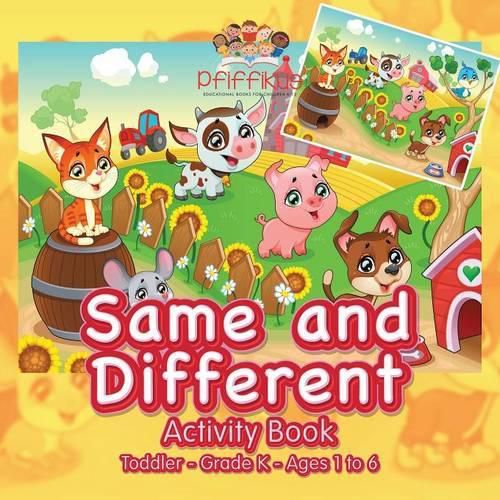 Cover image for Same and Different Activity Book Toddler-Grade K - Ages 1 to 6