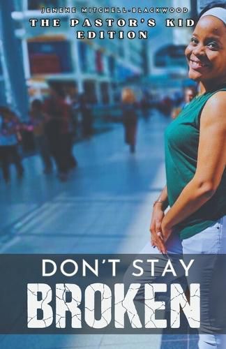 Cover image for Don't Stay Broken