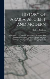 Cover image for History of Arabia, Ancient and Modern