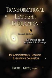 Cover image for Transformational Leadership in Education: Second Edition